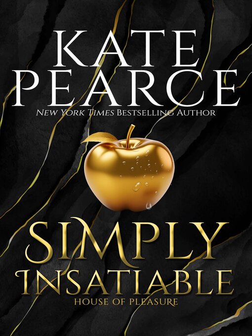 Title details for Simply Insatiable by Kate Pearce - Available